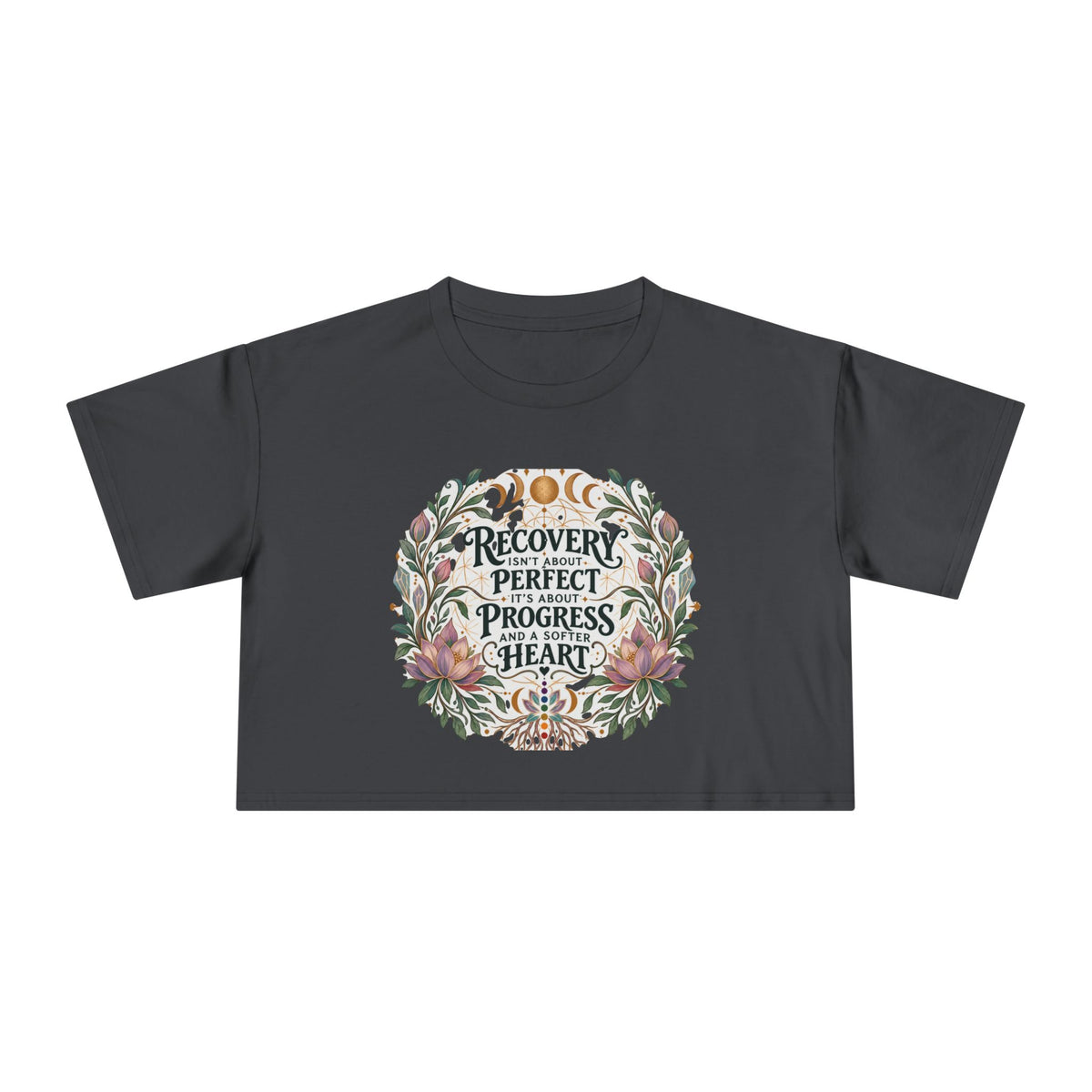Recovery Is Progress Crop Tee | Floral Laurel Design, Inspirational Quote
